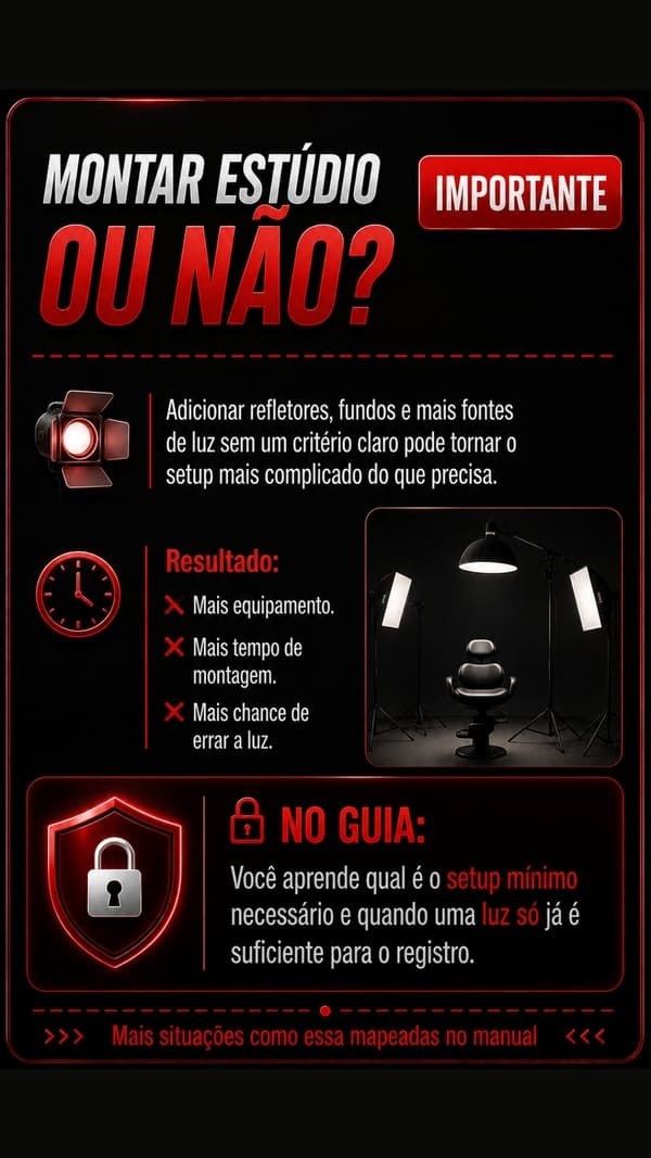 Montar um estúdio complexo sem critério só aumenta a chance de errar a luz